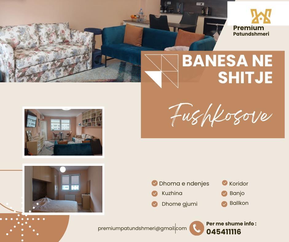 Banesa ne shitje ne Fushkosove .