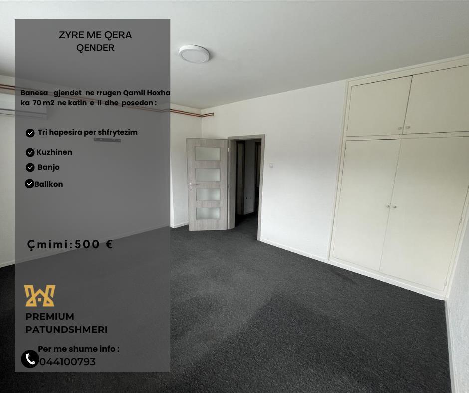 Banesa me qera per zyre ne Qender.