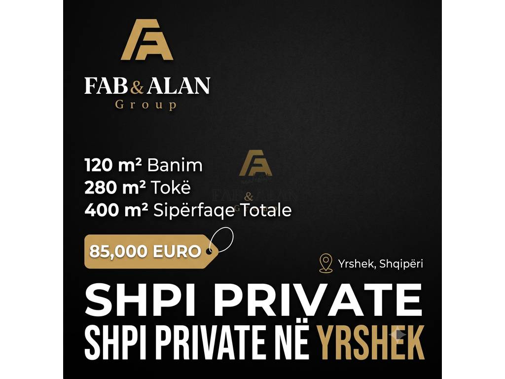 SHTEPI PRIVATE NE YRSHEK! 85.000€