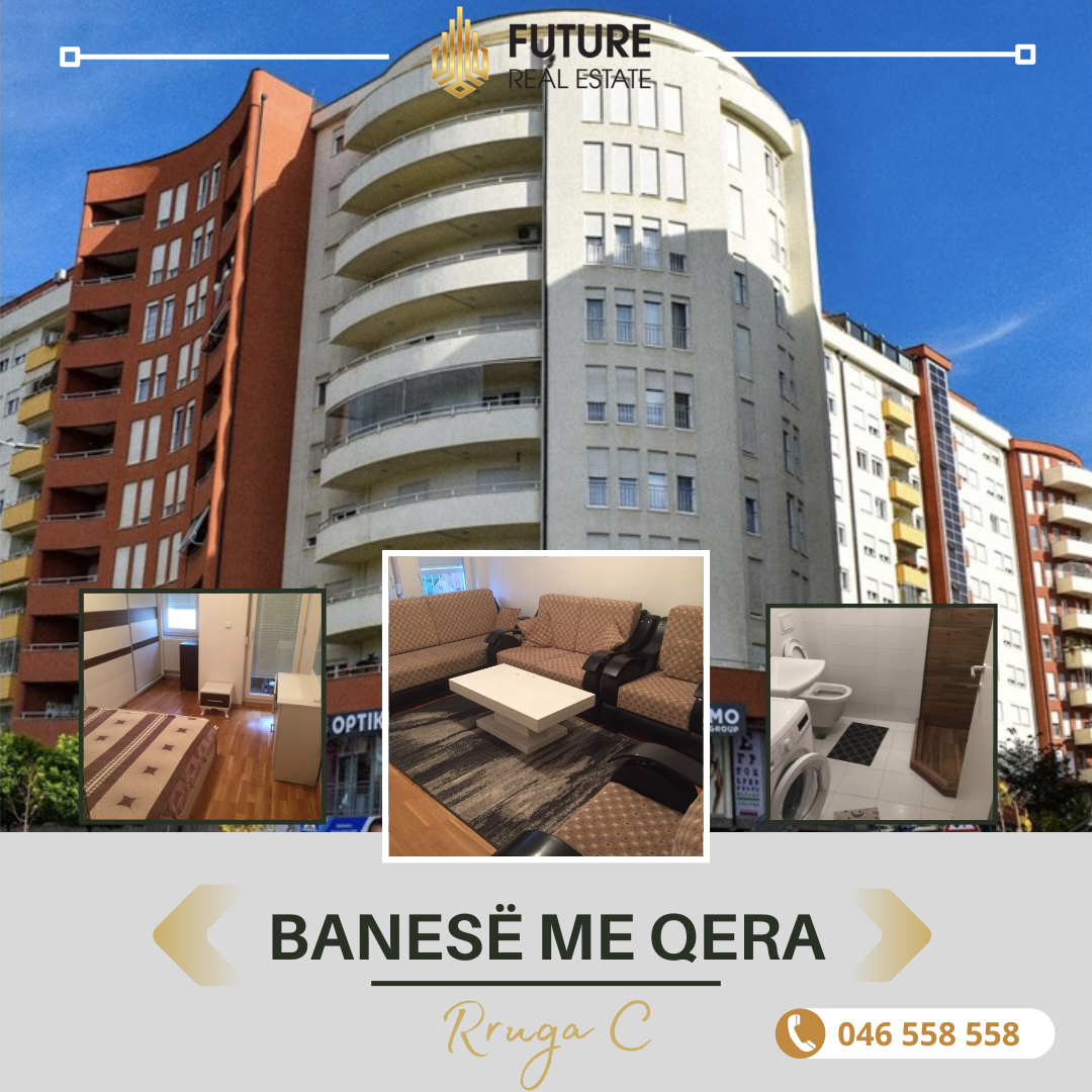 Banesë me qera në rrugën C