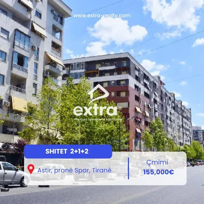 Shitet 2+1+2 Astir, prane Spar, Tirane