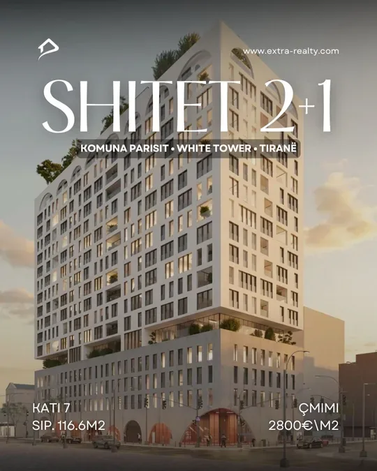 Shitet 2+1+2 komuna parisit . White Tower