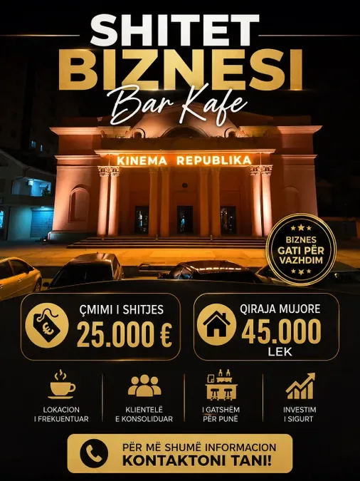 Shitet biznesi bar kafe prane kinemase shloder