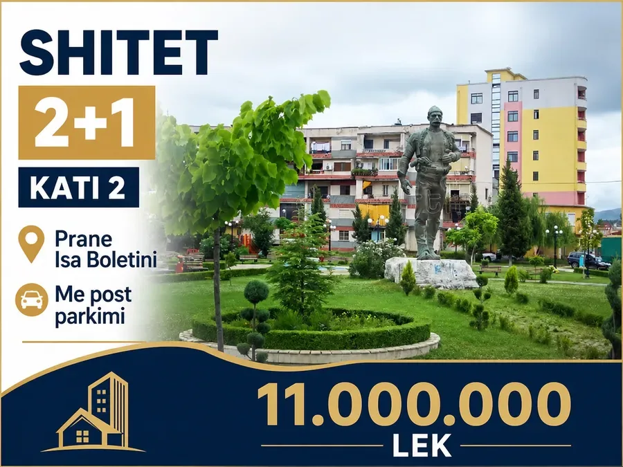 Shitet 2+1 k2 me post parkimi prane isa boletini