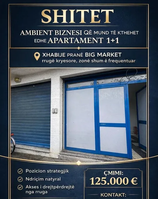 Shitet per dyqan ose apartament ne xhabije