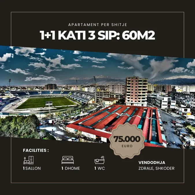 Shitet 1+1 kati 3 ne zdrale shkoder