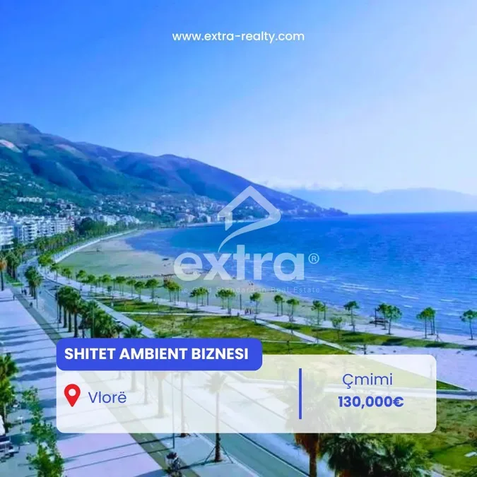 Shitet Ambient Biznesi Rruga gjykates te dega ushtarake, Vlore