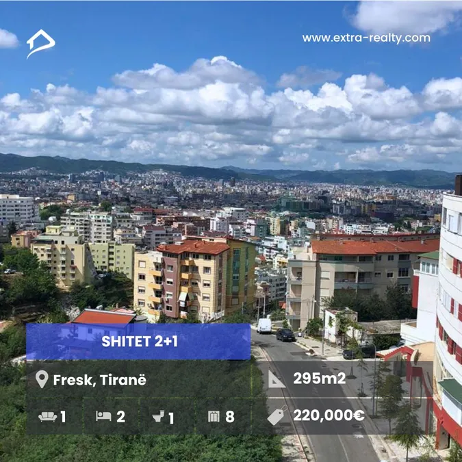 Shitet 2+1 ULJE CMIMI Fresk, Tirane 1